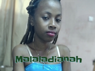 Malaladianah