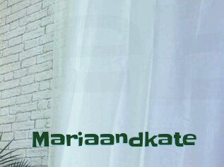 Mariaandkate