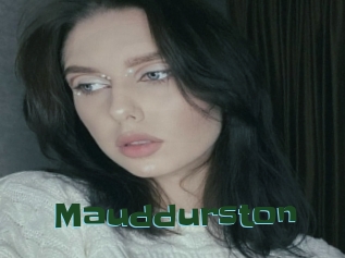 Mauddurston