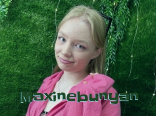 Maxinebunyan