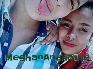 MeghanAndkathe