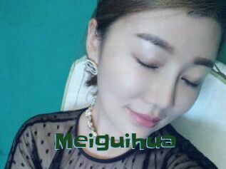 Meiguihua