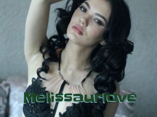 Melissaurlove