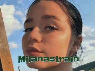 Milanastrain
