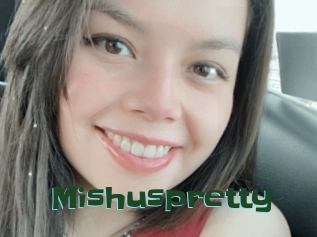 Mishuspretty