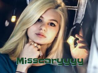 Misscaryyyy