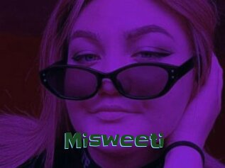 Misweeti