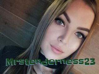 Mrstenderness23