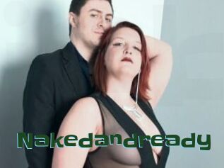 Nakedandready