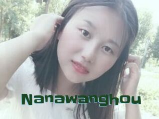 Nanawanghou