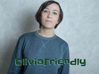 OliviaFriendly