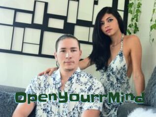 OpenYourrMind