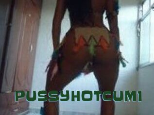 PUSSYHOTCUM1