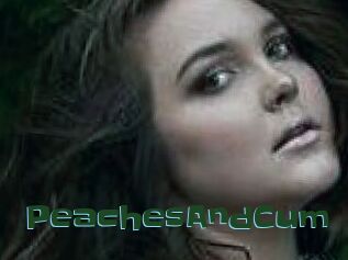 PeachesAndCum