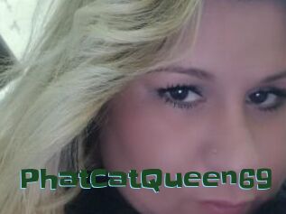 PhatCatQueen69