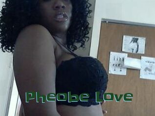 Pheobe_Love