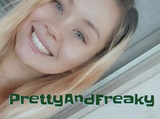 PrettyAndFreaky