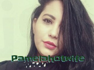 Pamelahotwife