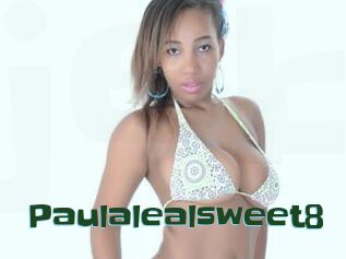 Paulalealsweet8