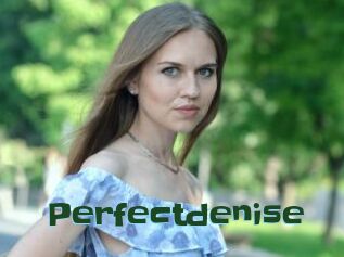 Perfectdenise
