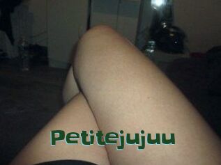 Petitejujuu