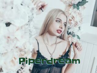 Piperdream