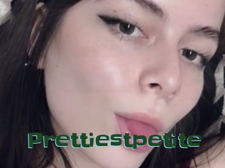 Prettiestpetite