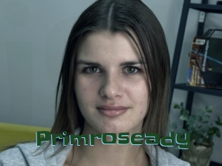 Primroseady