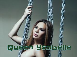 Queen_Ysabelle