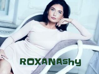 ROXANAshy