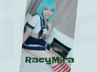 RacyMira