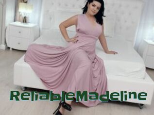 ReliableMadeline