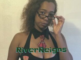 RiverReigns