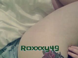 Roxxxy49