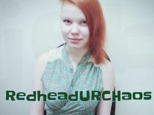 RedheadURCHaos