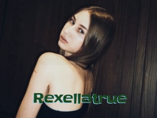 Rexellatrue