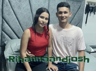 Rihannaandjosh