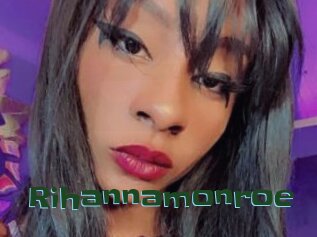 Rihannamonroe
