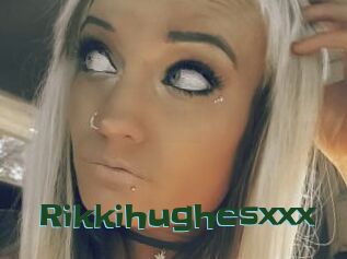 Rikkihughesxxx