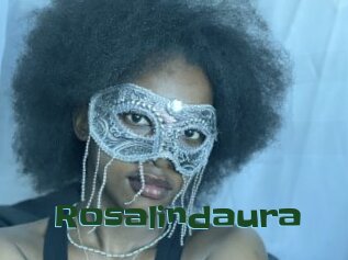 Rosalindaura