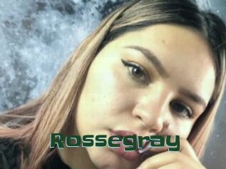 Rossegray
