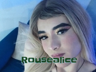 Rousealice