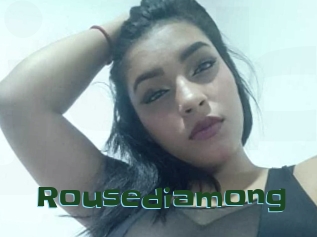 Rousediamong