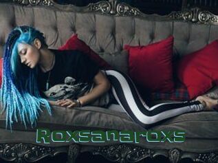 Roxsanaroxs