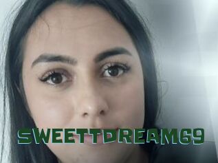 SWEETTDREAM69