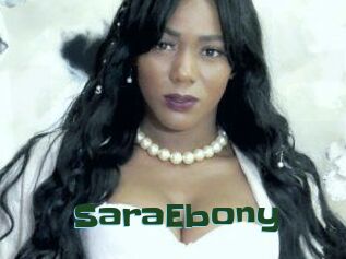 SaraEbony