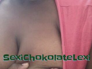 SexiChokolateLexi