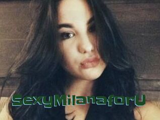 SexyMilanaforU_