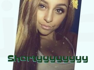 Shortyyyyyyyy