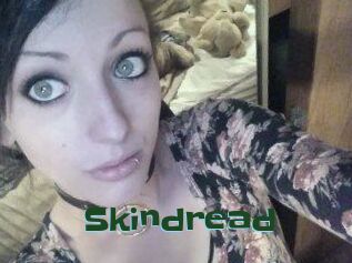 Skindread